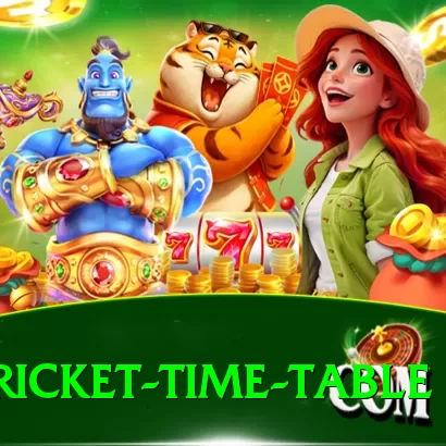 cricket time table - VIP King - 2