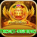 trout fishing - Deluxe v3.3.2